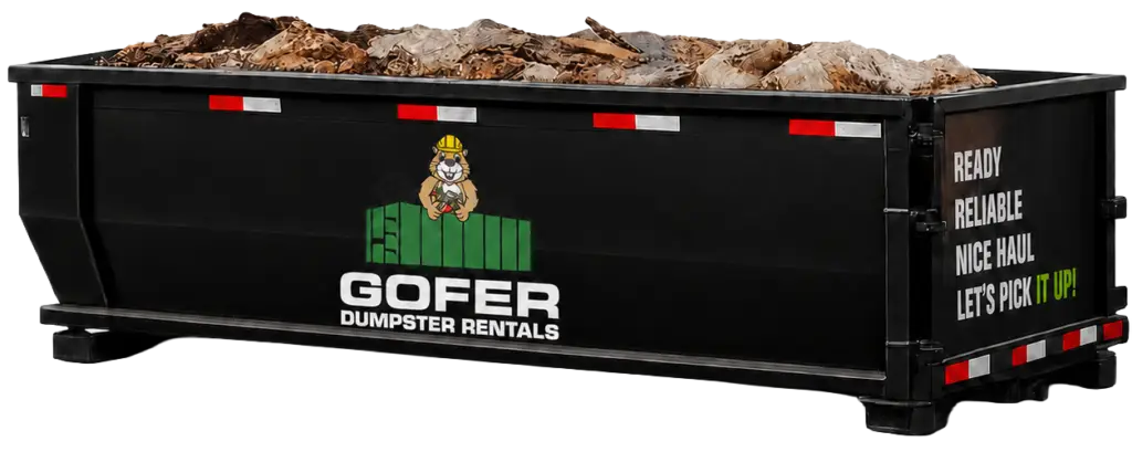 A Gofer dumpster is perfect for your next job.